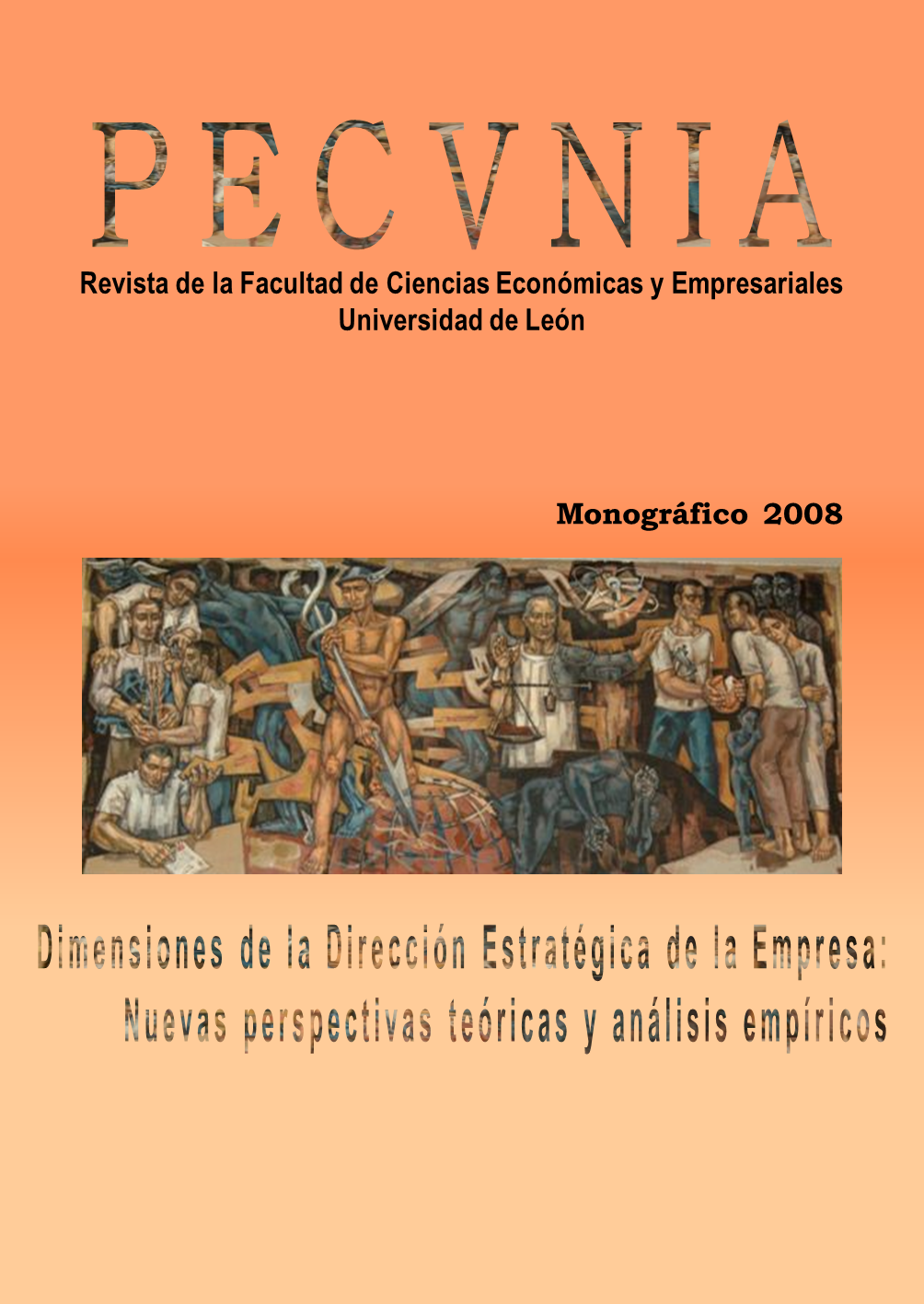 					Ver Núm. 2008 (2008): Monográfico. Dimensiones de la dirección estratégica de la empresa: nuevas perspectivas teóricas y análisis empíricos
				